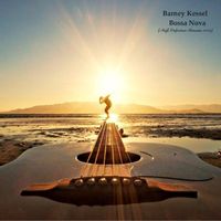Barney Kessel - Bossa Nova (High Definition Remaster 2023)