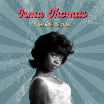 Irma Thomas - Irma Thomas (Vintage Charm)