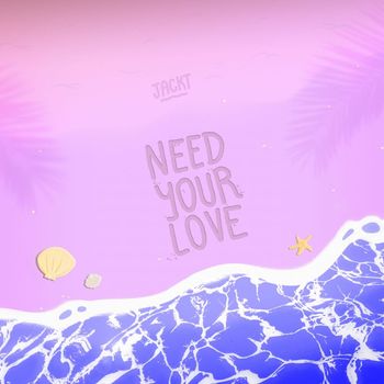 JACKT - Need Your Love