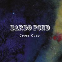 Bardo Pond - Crossover