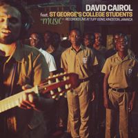 David Cairol / St George's College students - Music (Live Students Version)