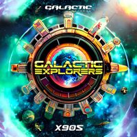 Galactic Explorers - X905 (Original Mix)