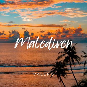 Valero - Malediven