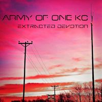 Army of One KC - Extracted Devotion