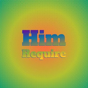 Various Artists - Him Require