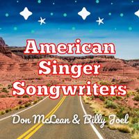 Don McLean and Billy Joel - American Singer Songwriter: Don McLean & Billy Joel