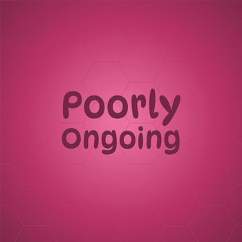 Various Artists - Poorly Ongoing