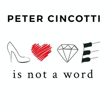 Peter Cincotti - Love Is Not a Word