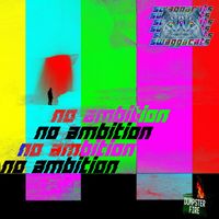 SwaggaCats - No Ambition
