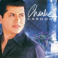 Charlie Cardona - El Amor Todo Lo Puede
