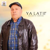 Sallam El Farkhani - Ya Latif