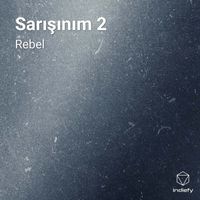 REBEL - Sarışınım 2