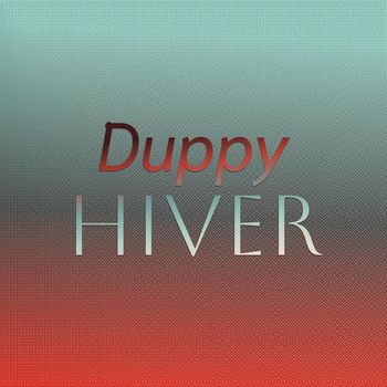 Various Artists - Duppy Hiver