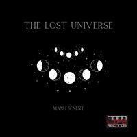 Manu Senent - The Lost Universe