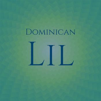 Various Artists - Dominican Lil