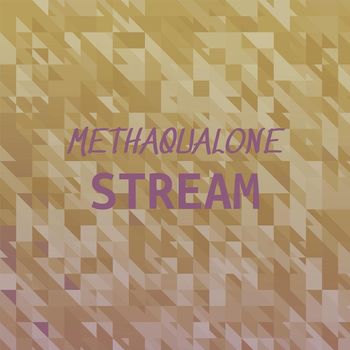 Various Artists - Methaqualone Stream