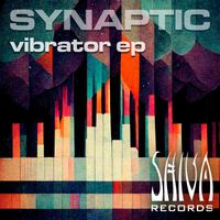 Synaptic - Vibrator EP