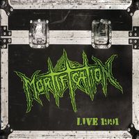 Mortification - Live 1991