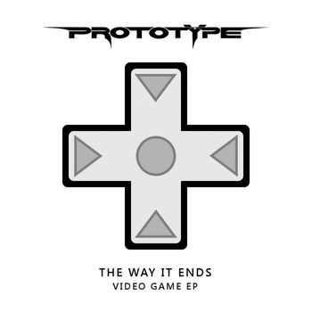 Prototype - The Way It Ends: Video Game EP