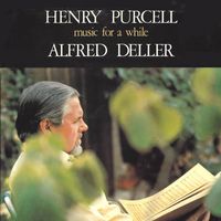 Alfred Deller - Music For A While