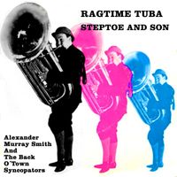 Alexander Murray Smith and The Back O' Town Synocators - Steptoe & Son