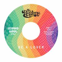 The Regime - Be a Lover