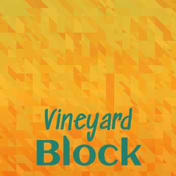 Various Artists - Vineyard Block