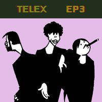 Telex - TELEX EP3