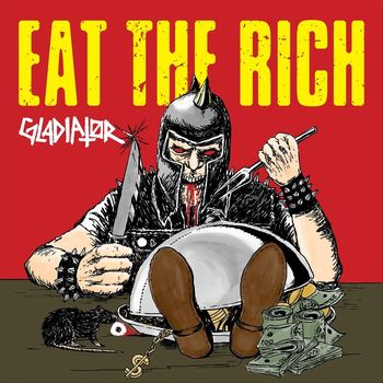 Gladiator - Eat the Rich (Explicit)