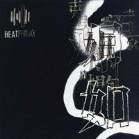 BEAT FRIDAY - 如