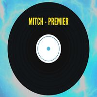 Mitch - Premier