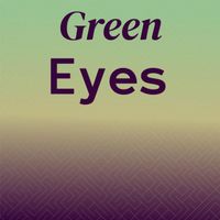 Various Artist - Green Eyes