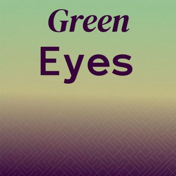 Various Artist - Green Eyes