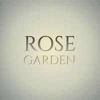 Various Artist - Rose Garden