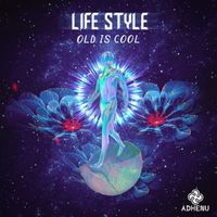 Life Style - Old Is Cool