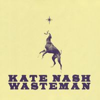 Kate Nash - Wasteman (Explicit)