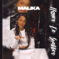Malika - Hører De Snakker (Explicit)
