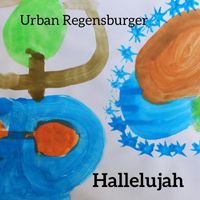 Urban Regensburger - Hallelujah