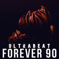 Forever 90 - Ultrabeat