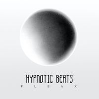 Fleax - Hypnotic Beats