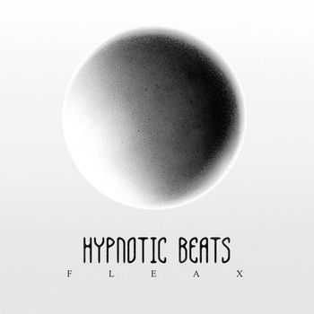 Fleax - Hypnotic Beats