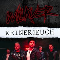 Willkuer - Keiner von Euch (Explicit)