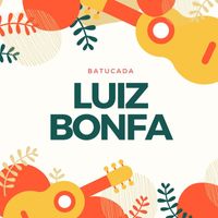 Luiz Bonfa - Batucada