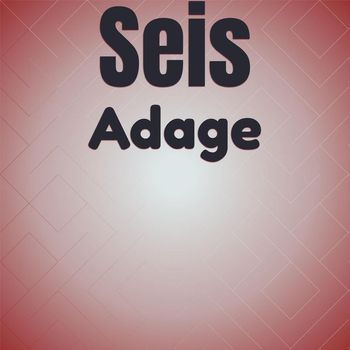 Various Artists - Seis Adage