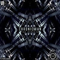 Chronicman - The Streets