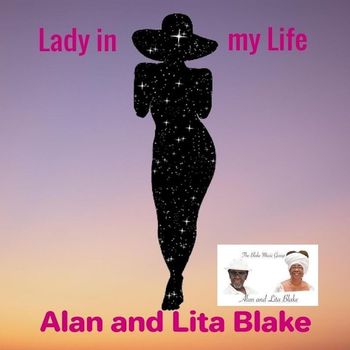 Alan and Lita Blake - Lady in My Life