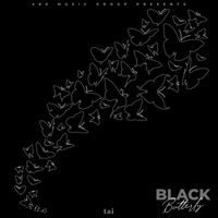 Tai - Black Butterfly (Explicit)