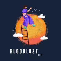 Flux - Bloodlust