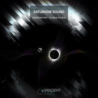Saturnine Sound - Obsidian Eyes // Double Eclipse