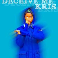 Kris - DECEIVE ME